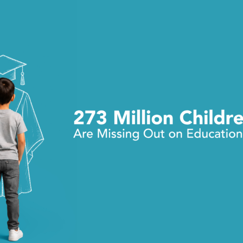 273 Million Children Are Missing Out on Education. Here’s Why It Matters.